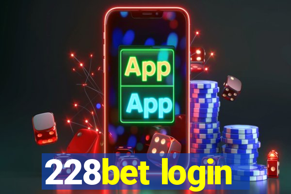 228bet login